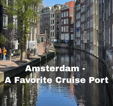 Amsterdam Favorite Cruise Port