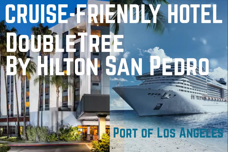 Los Angeles World Cruise Center