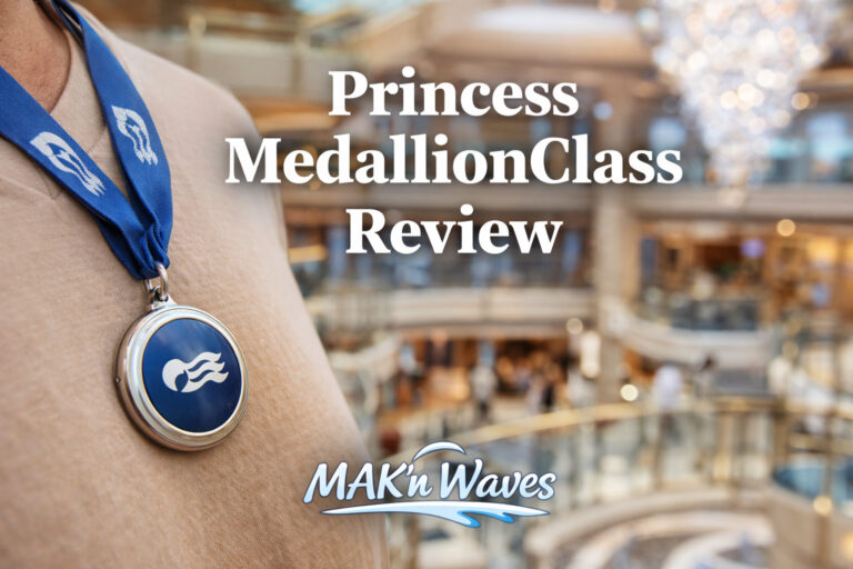 Princess MedallionClass Review