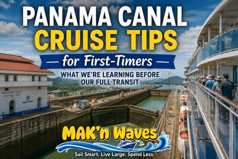 Panama Canal Cruise Tips for First-Timers